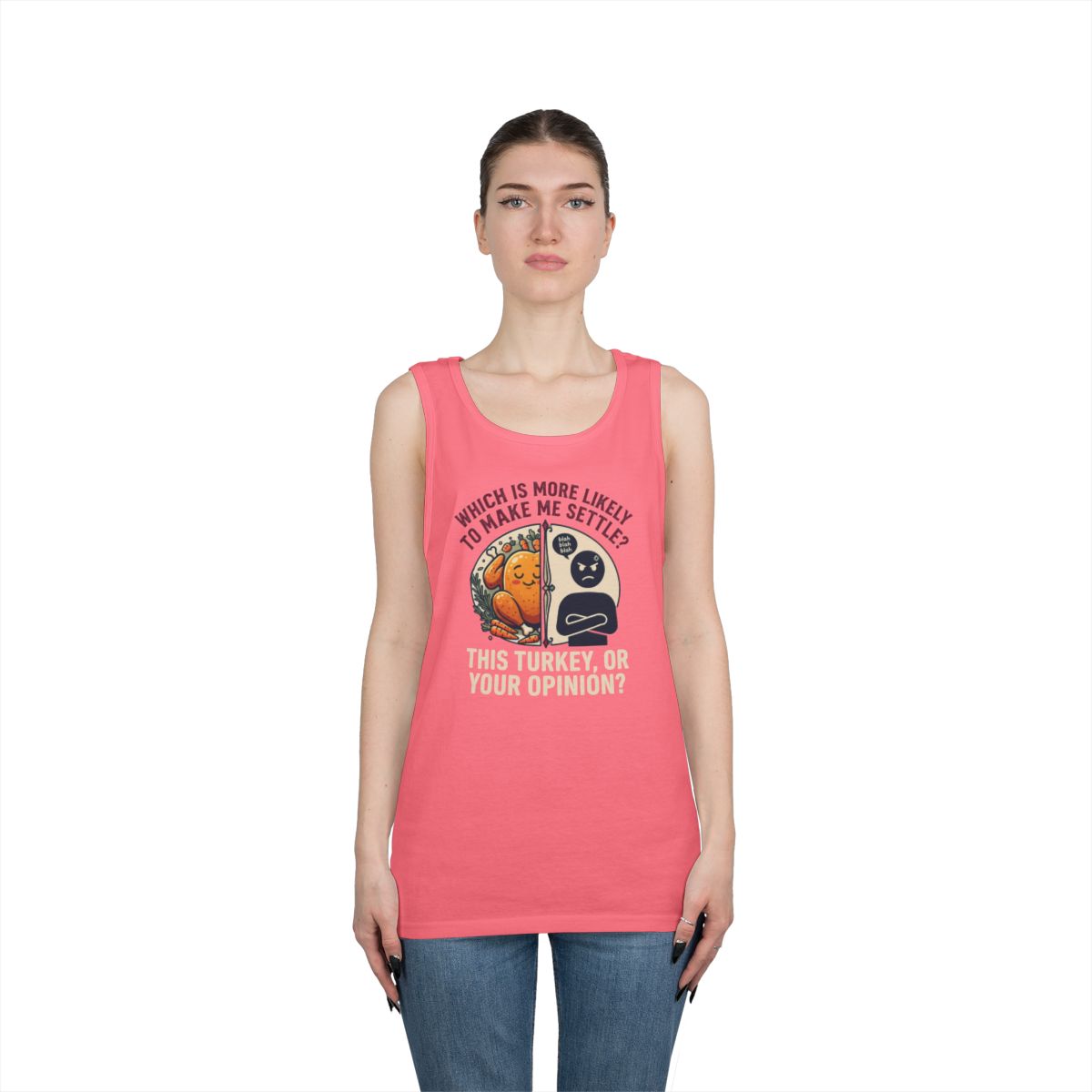 Color: Safety Pink | This Turikey Or Your Opinion Tank Top