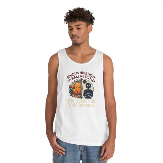 Color: White | This Turikey Or Your Opinion Tank Top