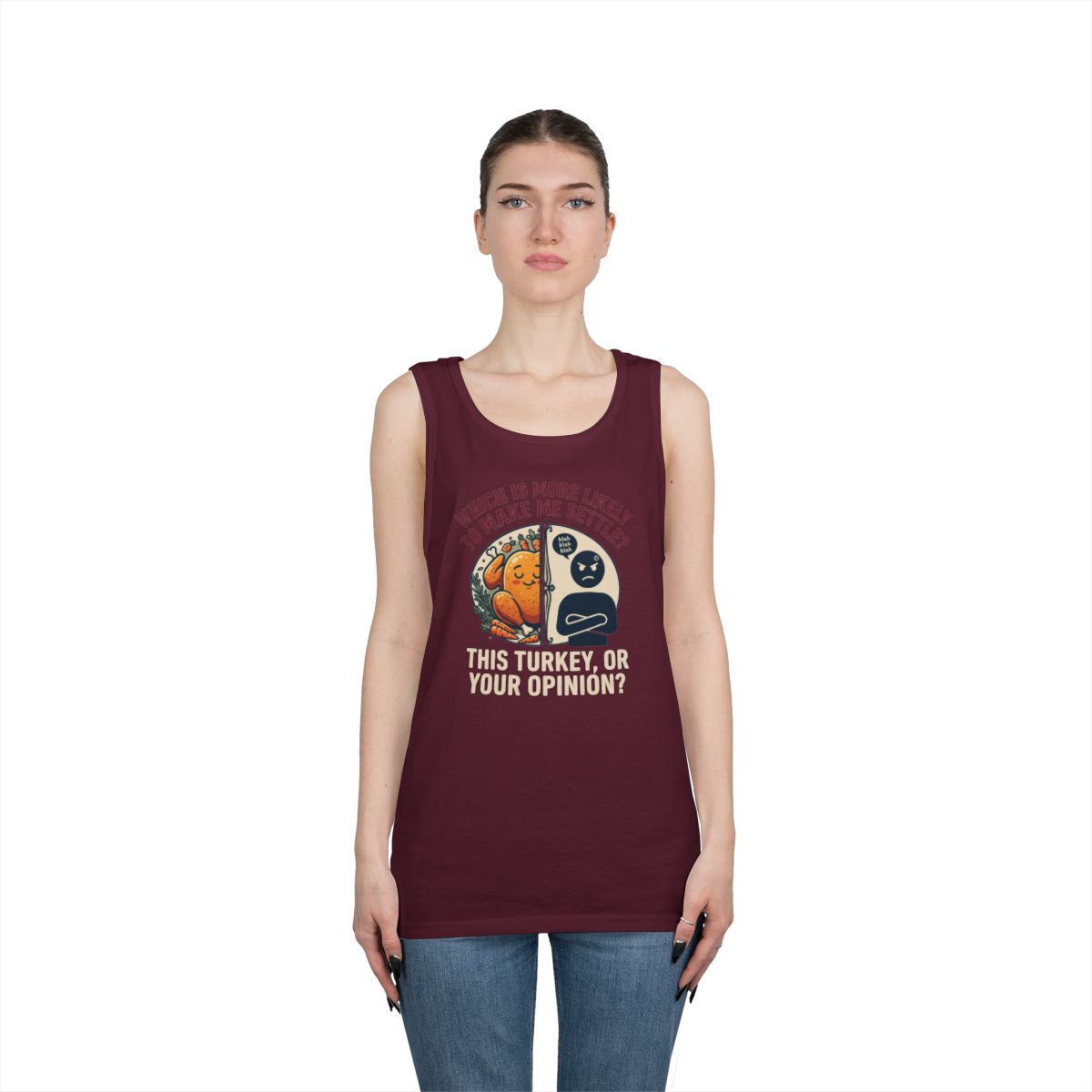 Color: Maroon | This Turikey Or Your Opinion Tank Top