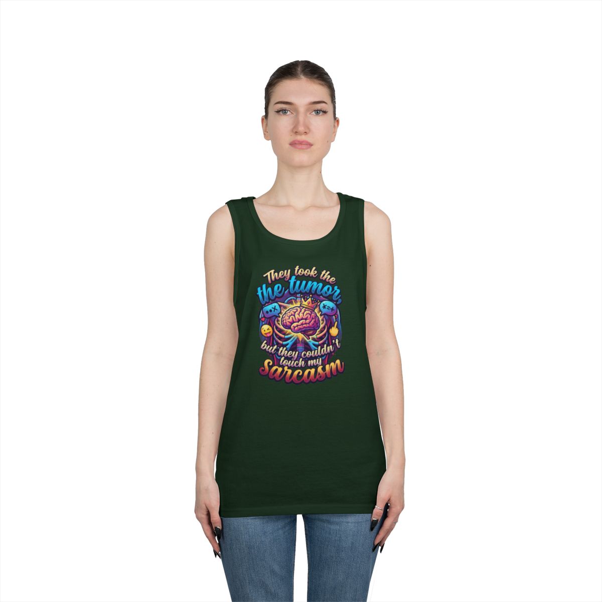 Color: Forest Green | Took the Tumor But Not My Saracasm Tank Top