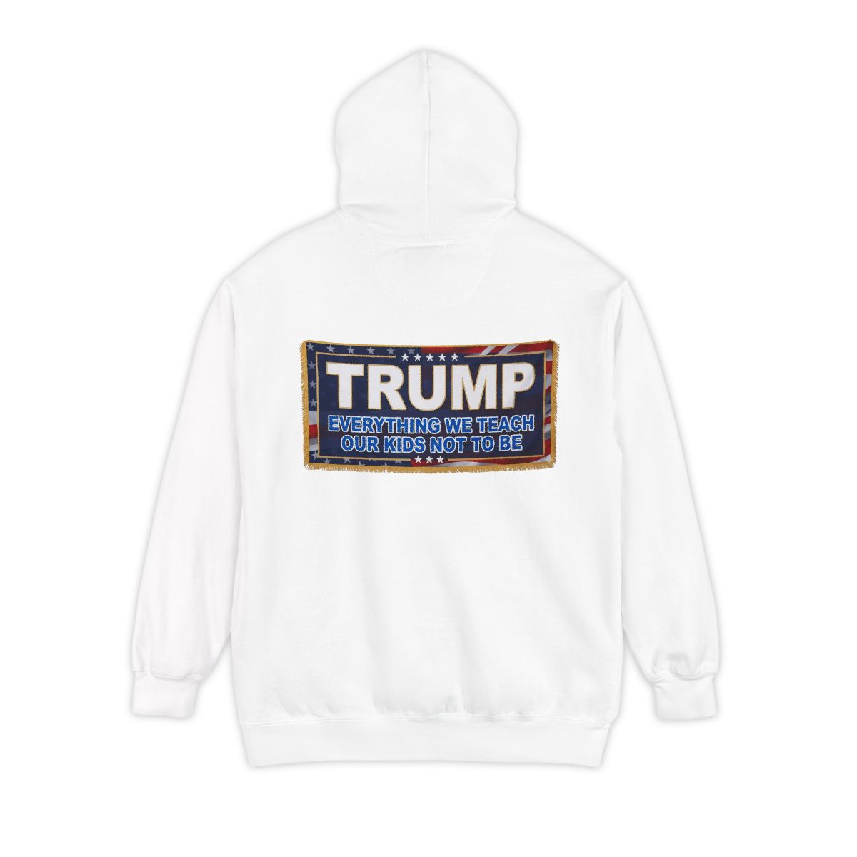 Color: White | Trump Teach Our Kids Garment-Dyed Hoodie