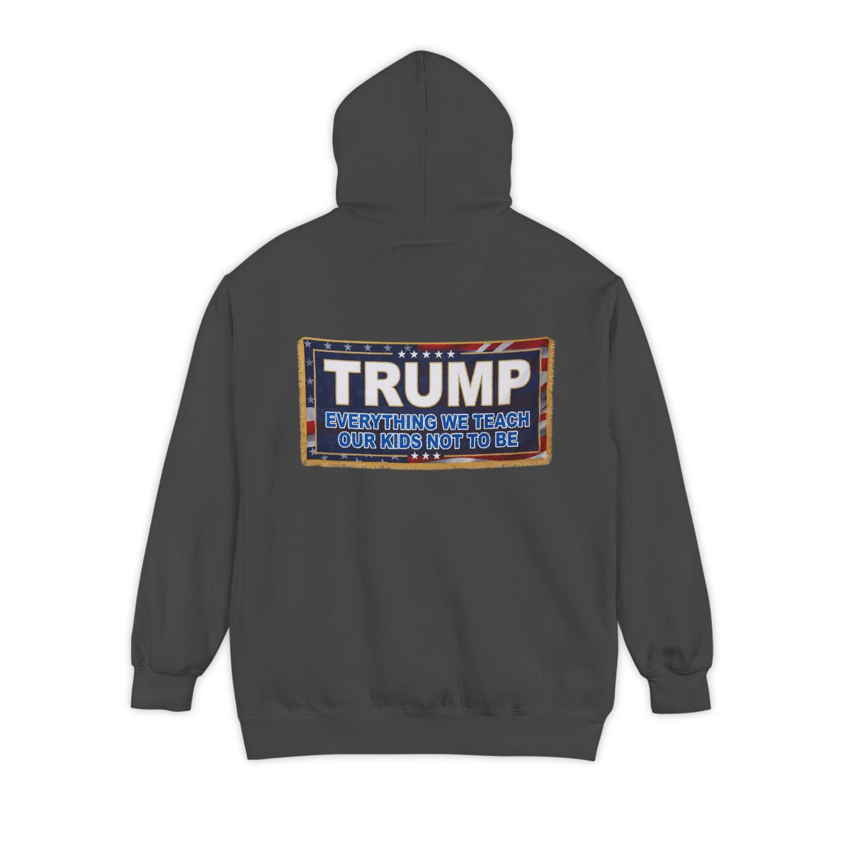 Color: Pepper | Trump Teach Our Kids Garment-Dyed Hoodie