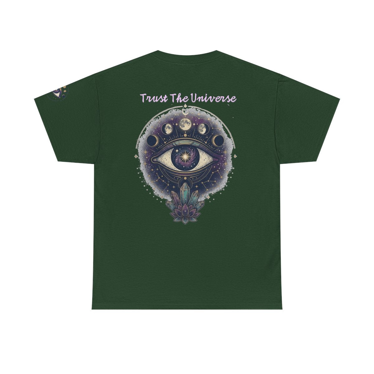 Color: Forest Green | Trust the Universe Premium Graphic Tee