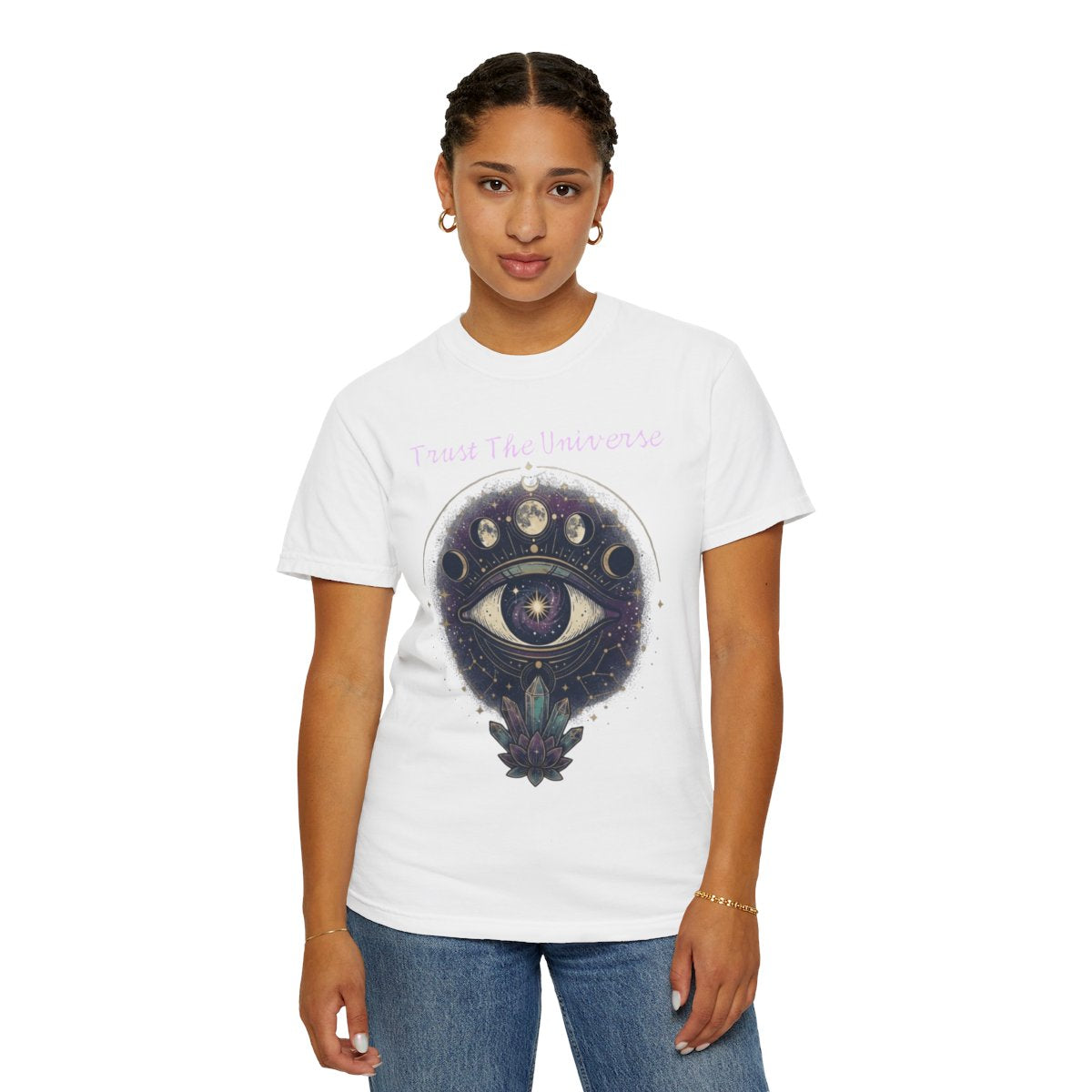Color: White | Trust the Universe Unisex Garment-Dyed Tee