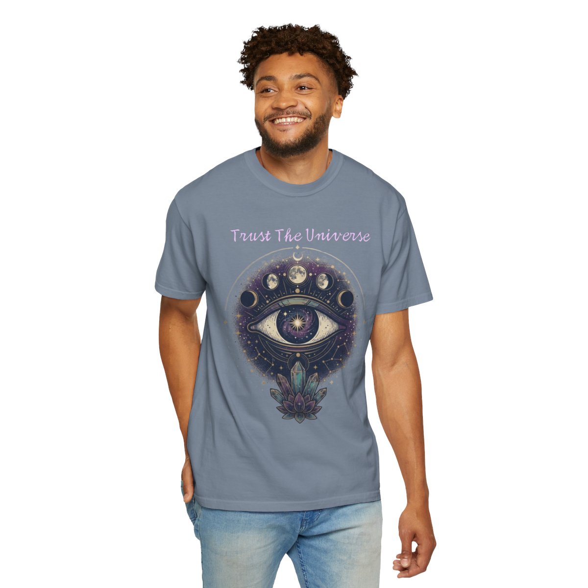 Color: Blue Jean | Trust the Universe Unisex Garment-Dyed Tee