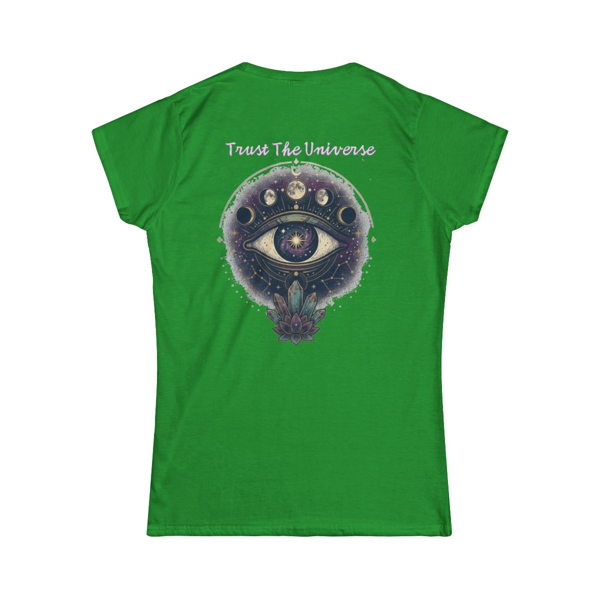 Color: Irish Green | Trust the Universe Women's Tee