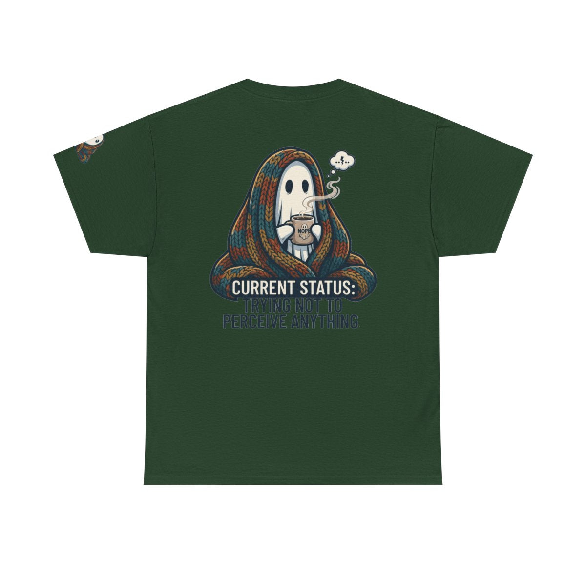 Color: Forest Green | Trying Not To Perceive Anything Premium Graphic Tee