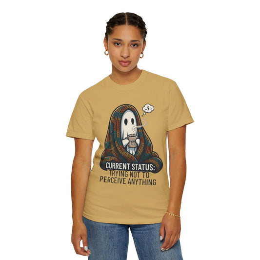 Color: Mustard | Trying Not To Perceive Anything Unisex Garment-Dyed Tee
