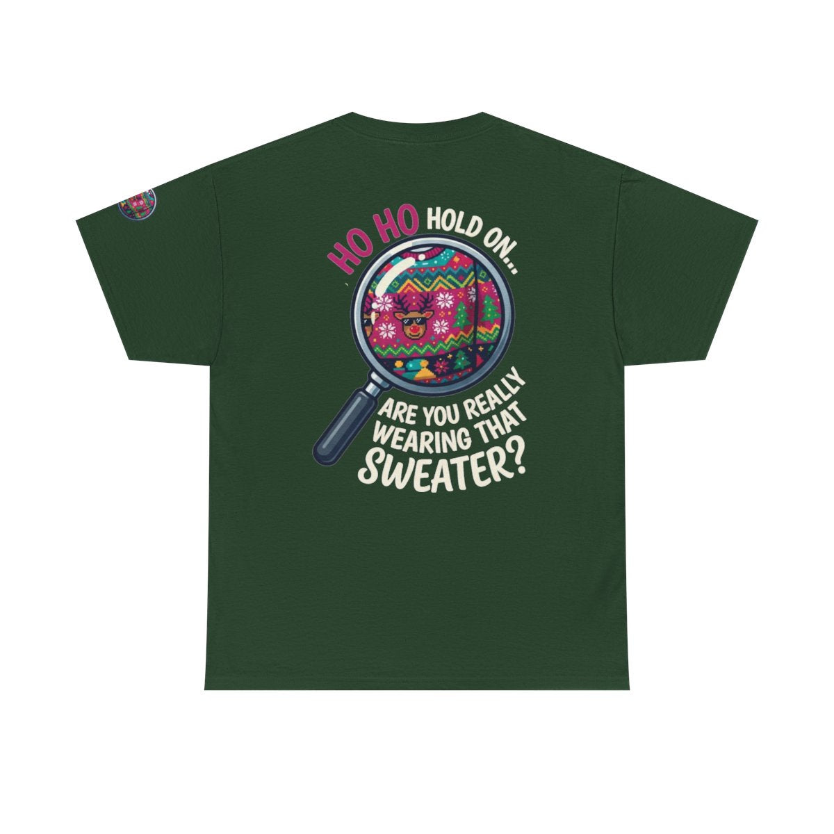 Color: Forest Green | Ugly Sweater Premium Graphic Tee