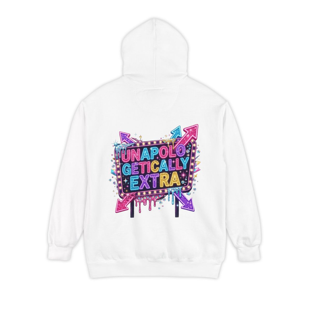Color: White | Unapoligetically Extra Garment-Dyed Hoodie