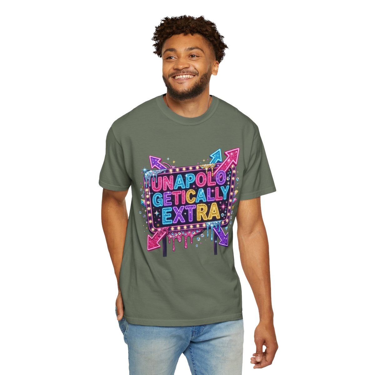 Color: Moss | Unapoligetically Extra Unisex Garment-Dyed Tee
