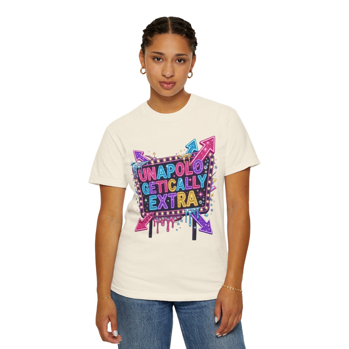 Color: Ivory | Unapoligetically Extra Unisex Garment-Dyed Tee