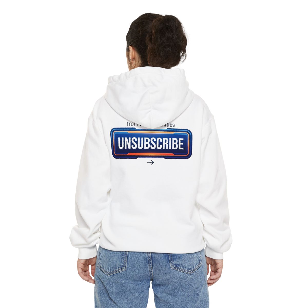 Color: White | Unsubscribe From Family Politics Garment-Dyed Hoodie