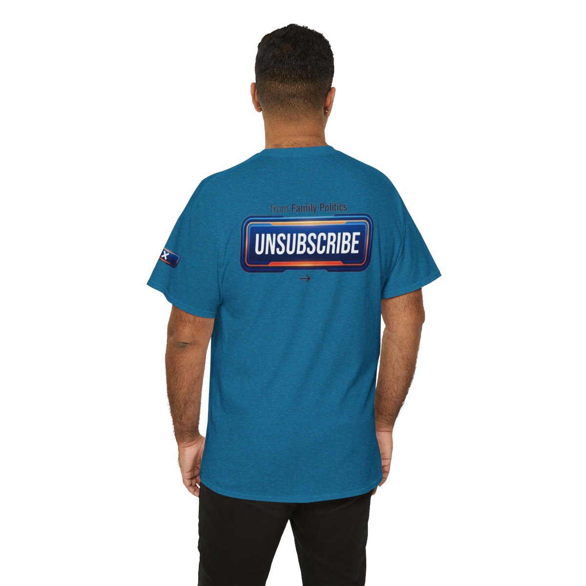 Color: Antique Sapphire | Unsubscribe From Family Politics Premium Graphic Tee