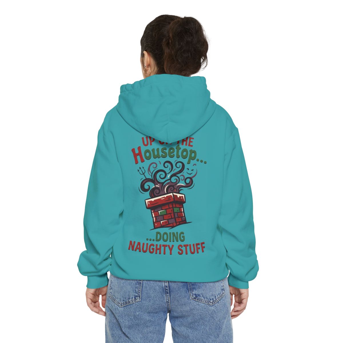 Color: Seafoam | Up On The Housetop Doing Naughty Stuff Garment-Dyed Hoodie