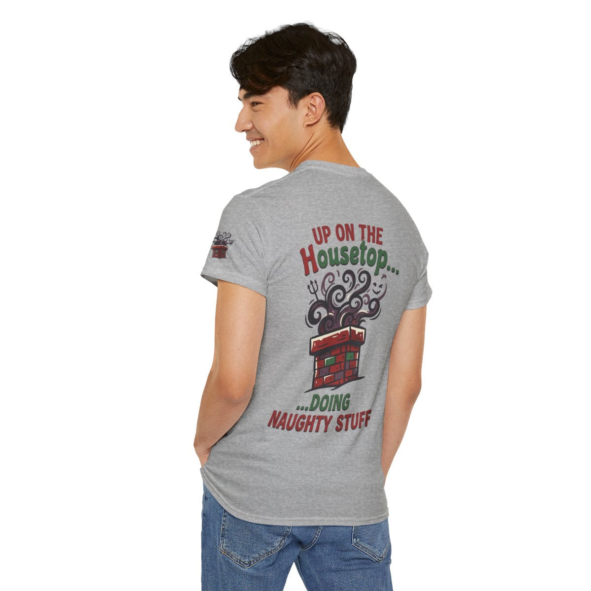 Color: Sport Grey | Up On The Housetop Doing Naughty Stuff Premium Graphic Tee