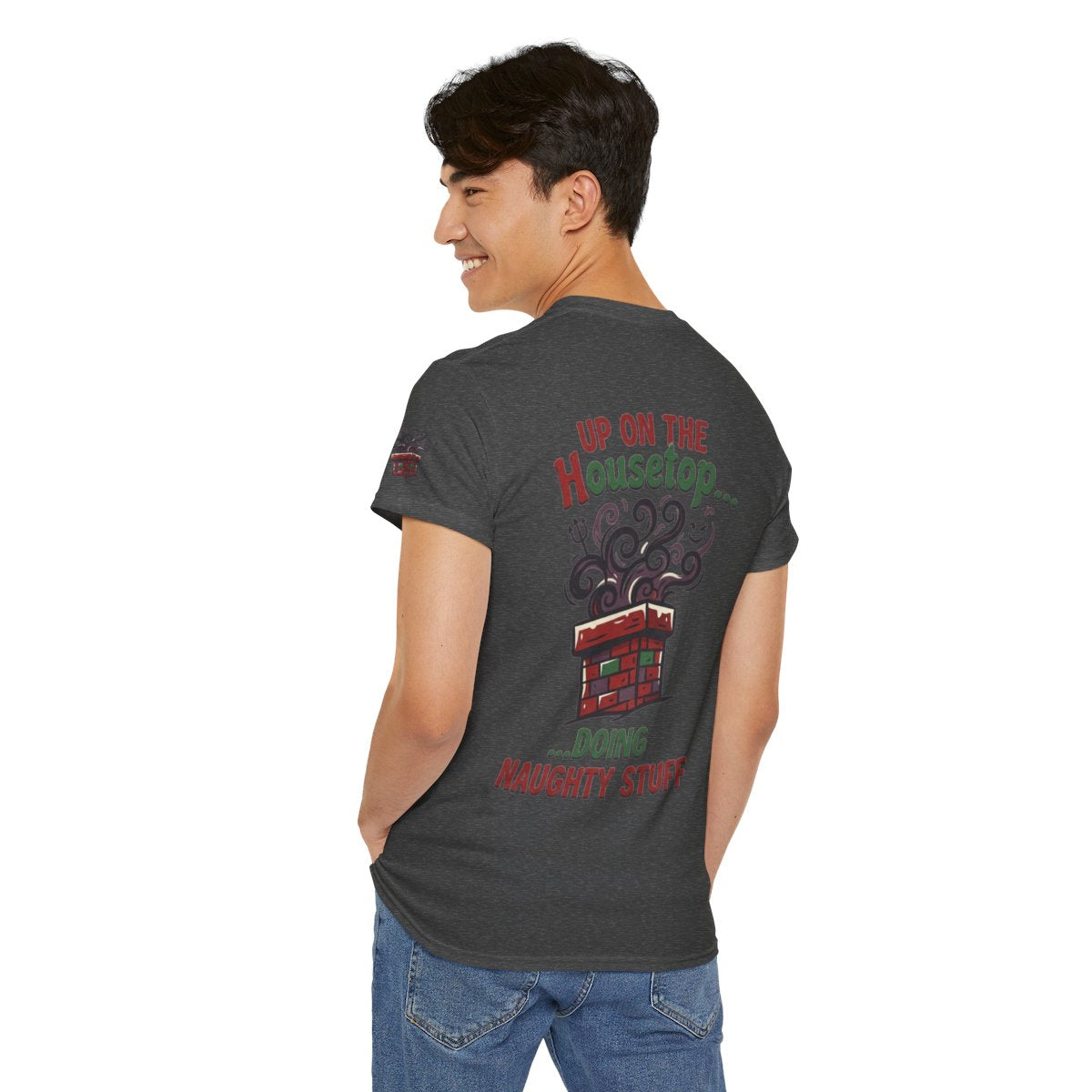 Color: Dark Heather | Up On The Housetop Doing Naughty Stuff Premium Graphic Tee