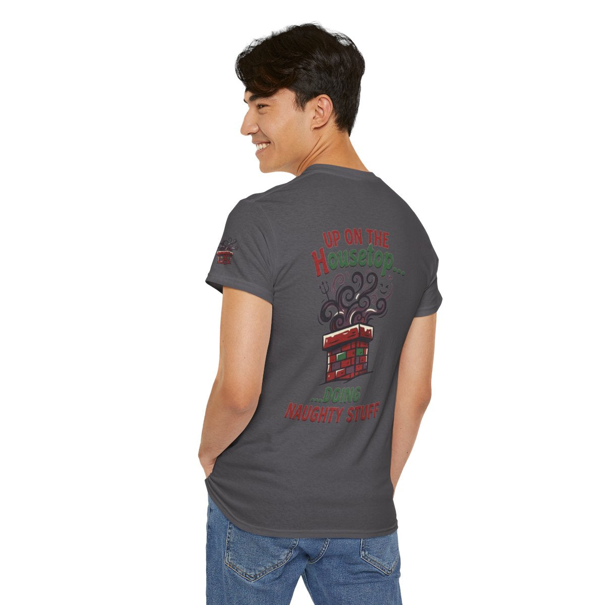 Color: Charcoal | Up On The Housetop Doing Naughty Stuff Premium Graphic Tee
