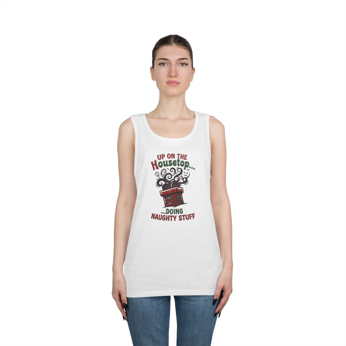 Color: White | Up On The Housetop Doing Naughty Stuff Tank Top