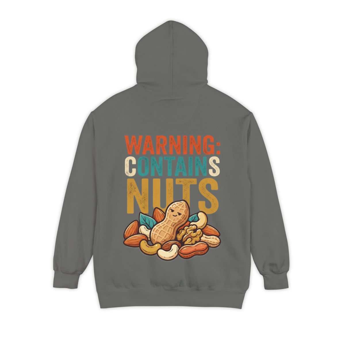 Color: Grey | Warning Contains Nuts Garment-Dyed Hoodie