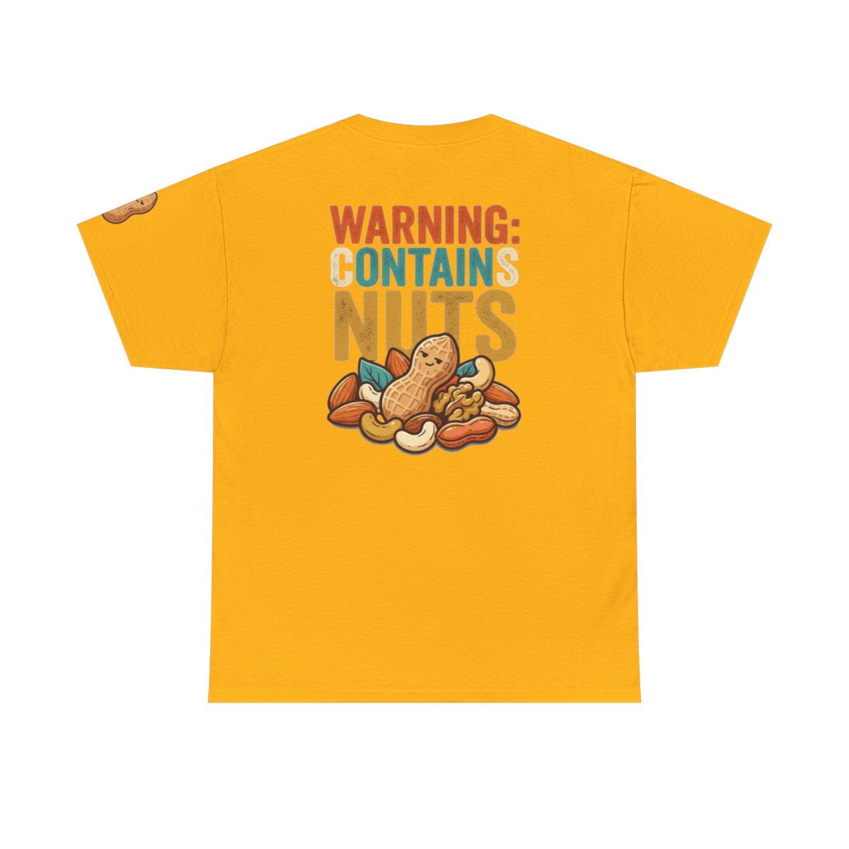 Color: Gold | Warning Contains Nuts Premium Graphic Tee