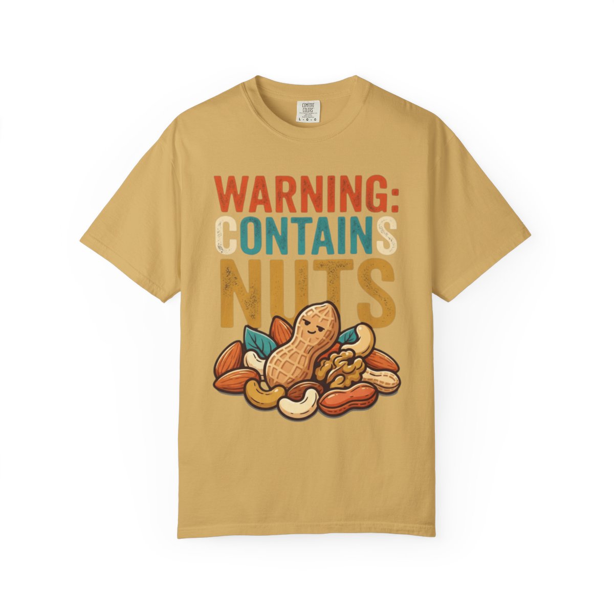 Color: Mustard | Warning Contains Nuts Unisex Garment-Dyed Tee