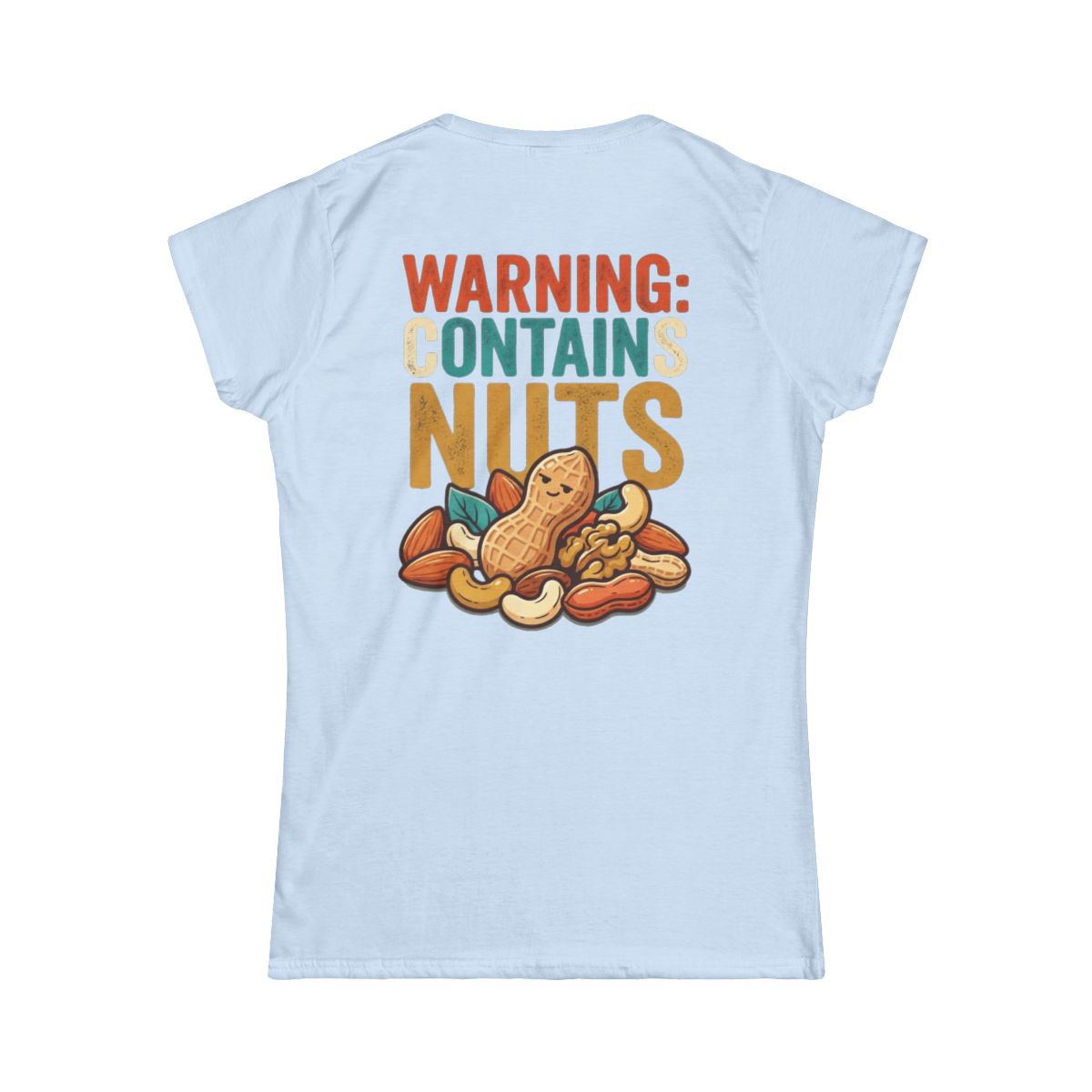 Color: Light Blue | Warning Contains Nuts Women's Tee
