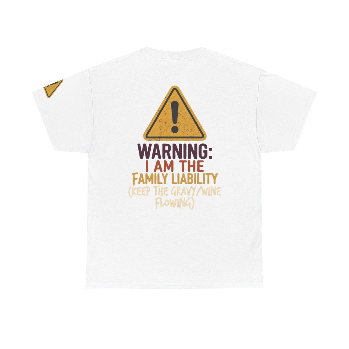 Color: White | Warning I am The Family Liability Premium Graphic Tee