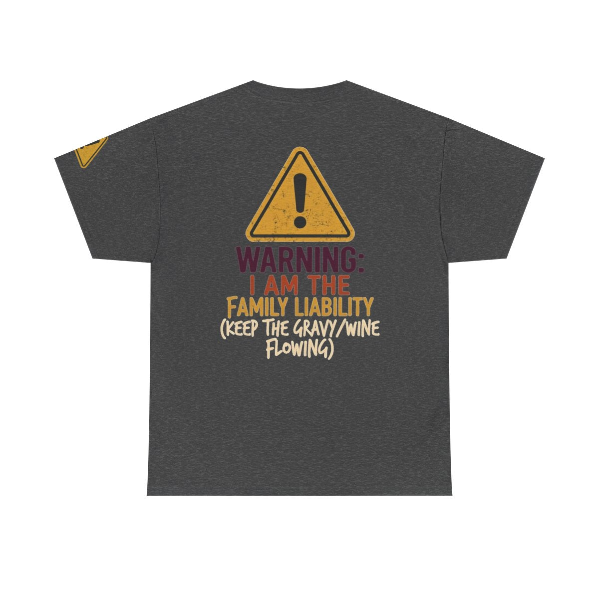 Color: Dark Heather | Warning I am The Family Liability Premium Graphic Tee