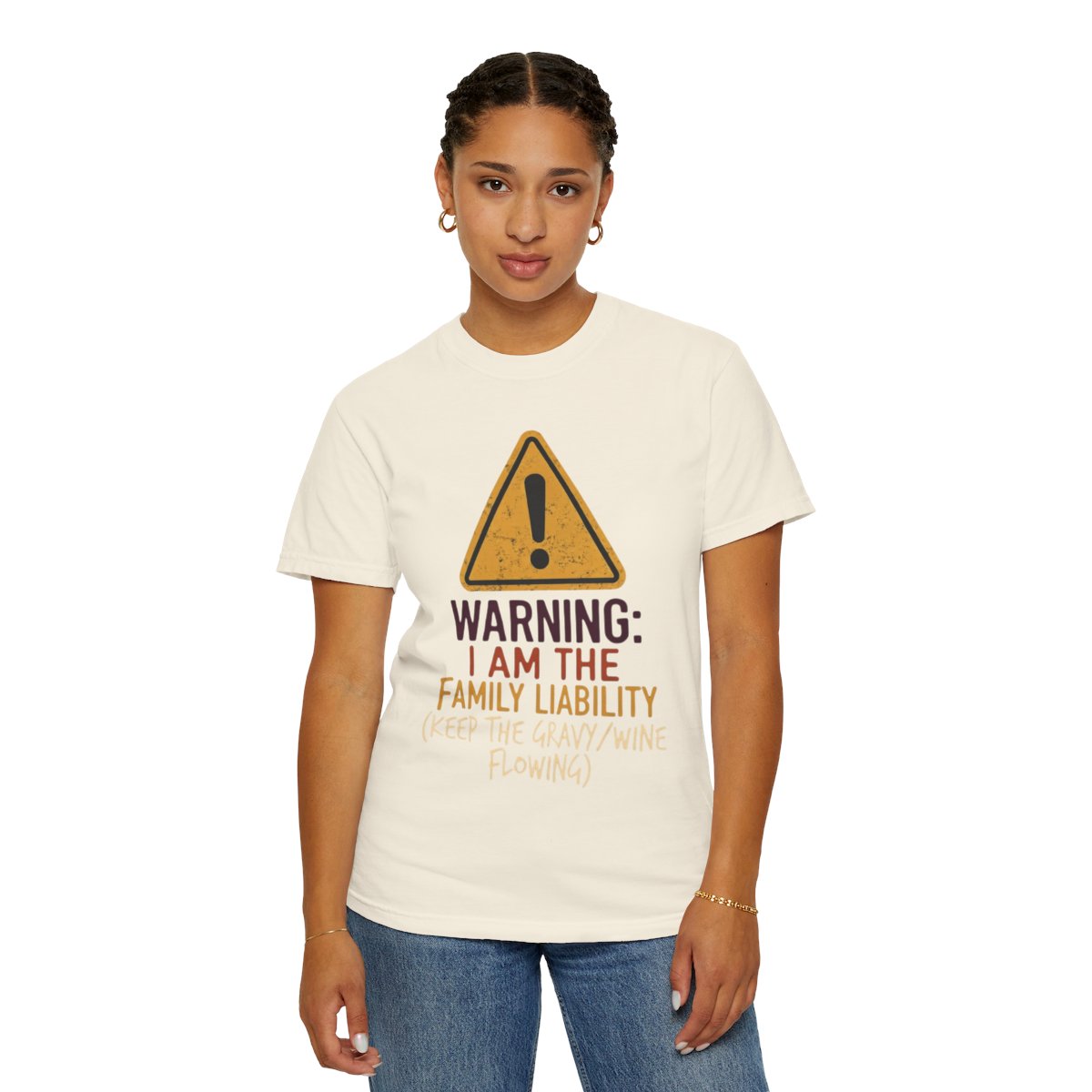 Color: Ivory | Warning I am The Family Liability Unisex Garment-Dyed Tee