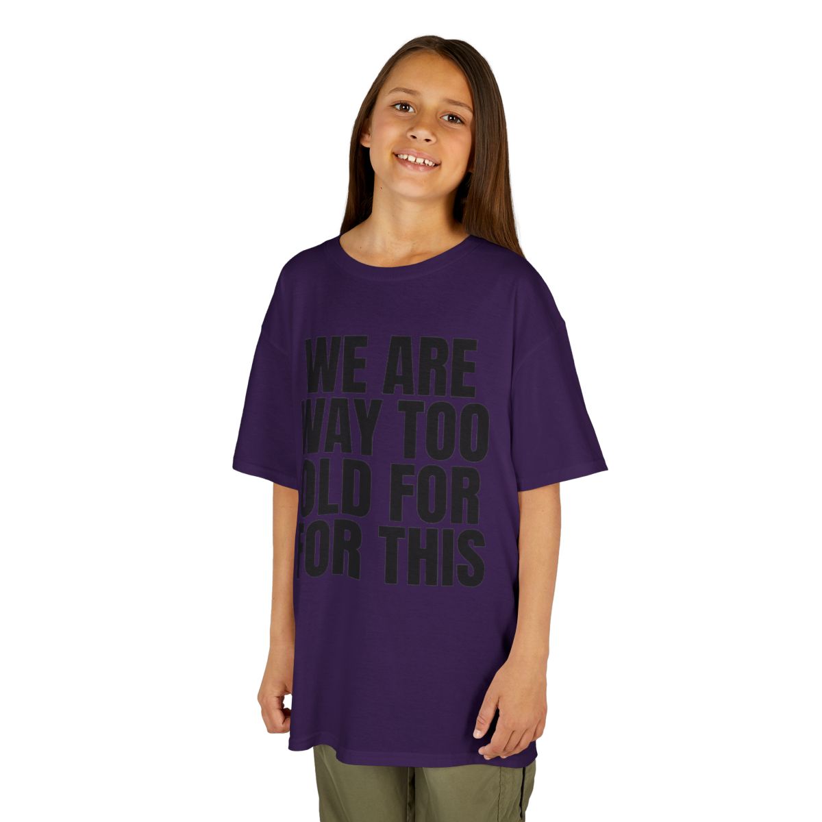 Color: Purple | We Are Way Too Old For This Kids Tee