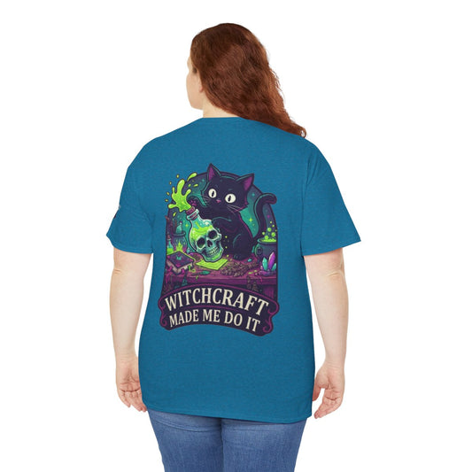 Color: Antique Sapphire | Witchcraft Made Me Do It Premium Graphic Tee
