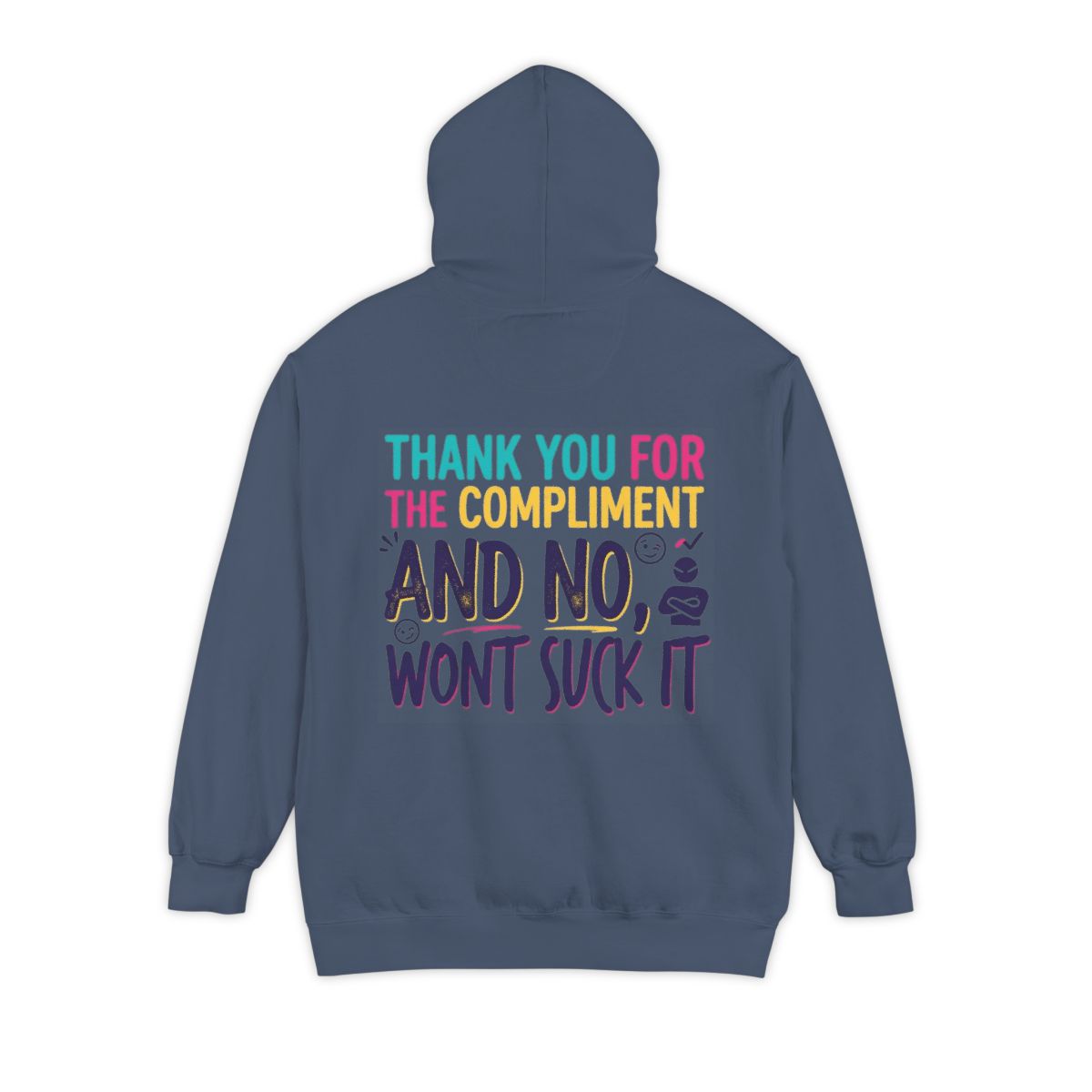 Color: Denim | Won't Suck It Garment-Dyed Hoodie