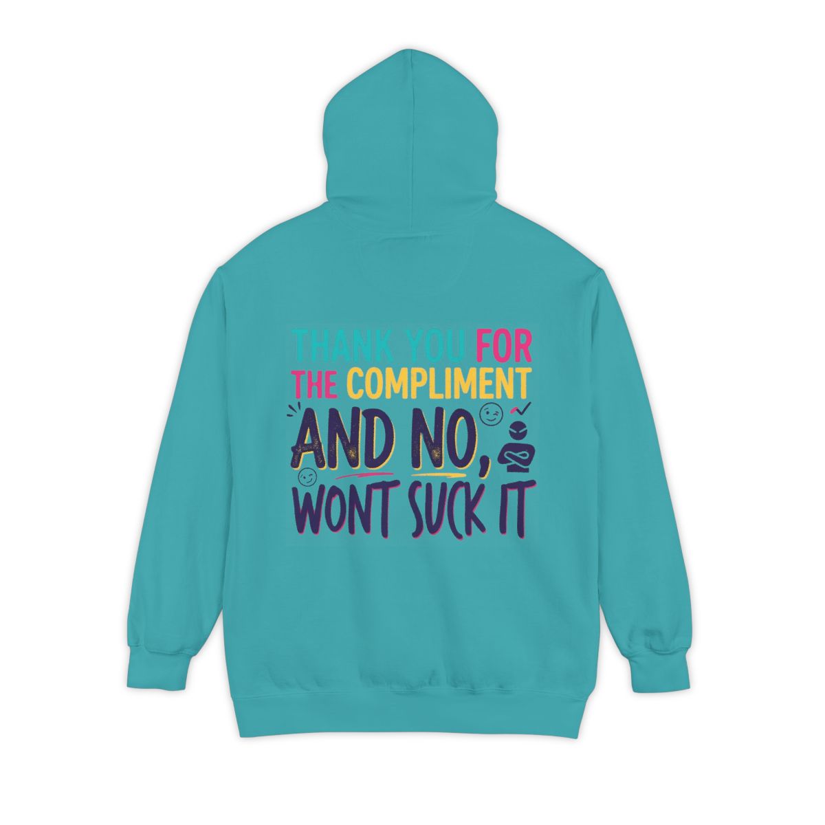 Color: Seafoam | Won't Suck It Garment-Dyed Hoodie