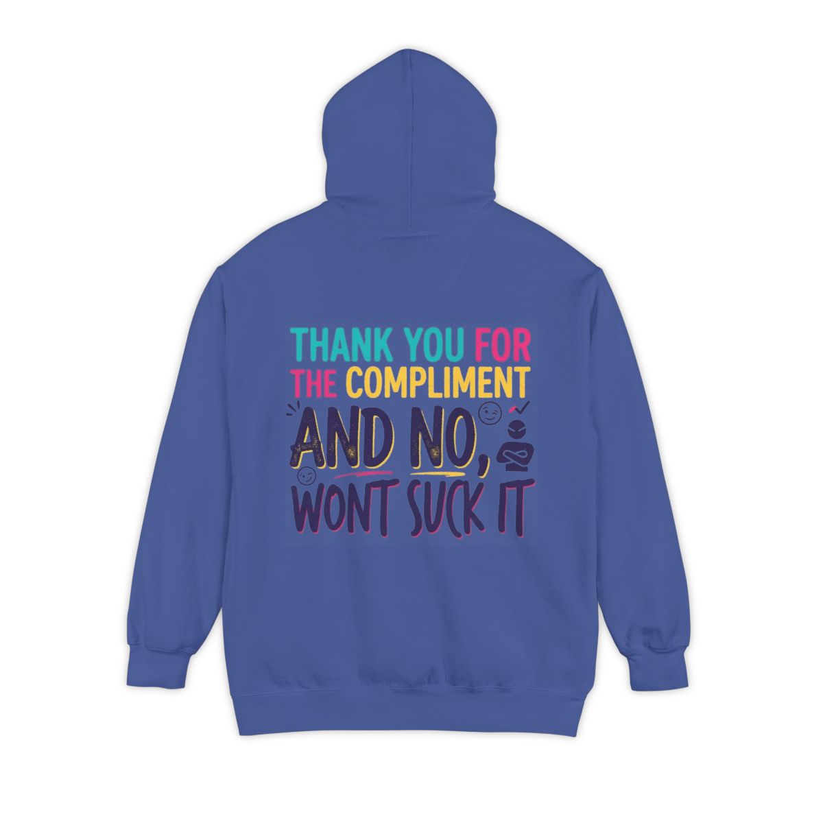 Color: Flo Blue | Won't Suck It Garment-Dyed Hoodie