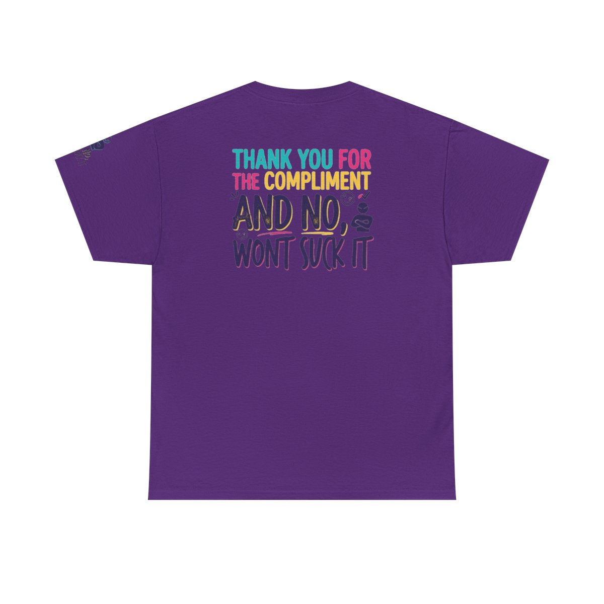 Color: Purple | Won't Suck It Premium Graphic Tee