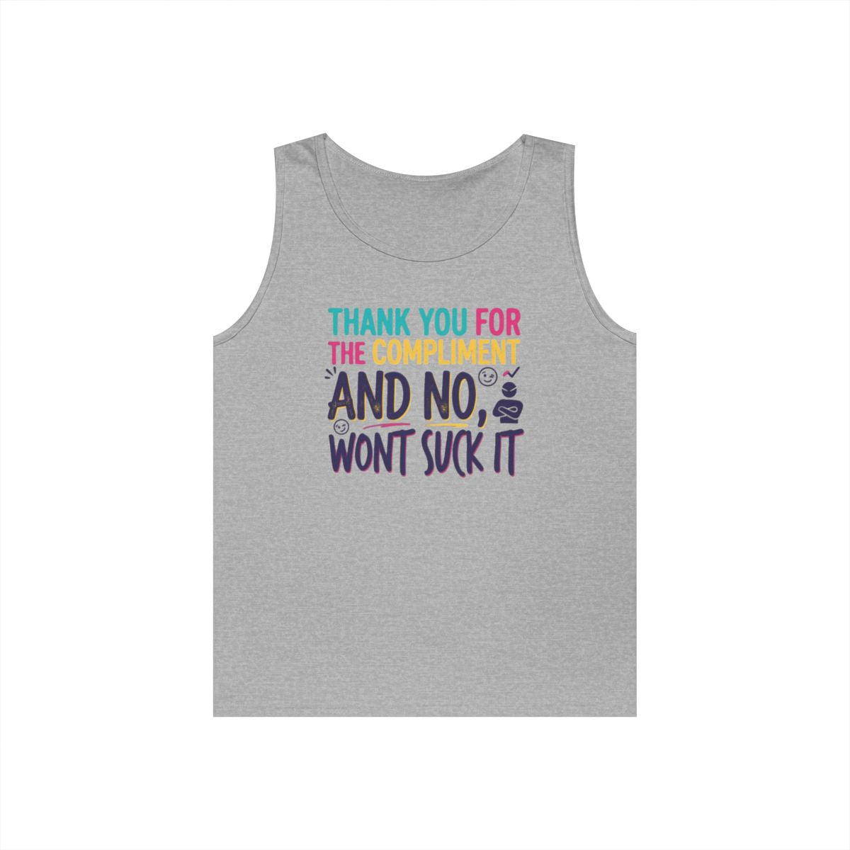 Color: Sport Grey | Won't Suck It Tank Top