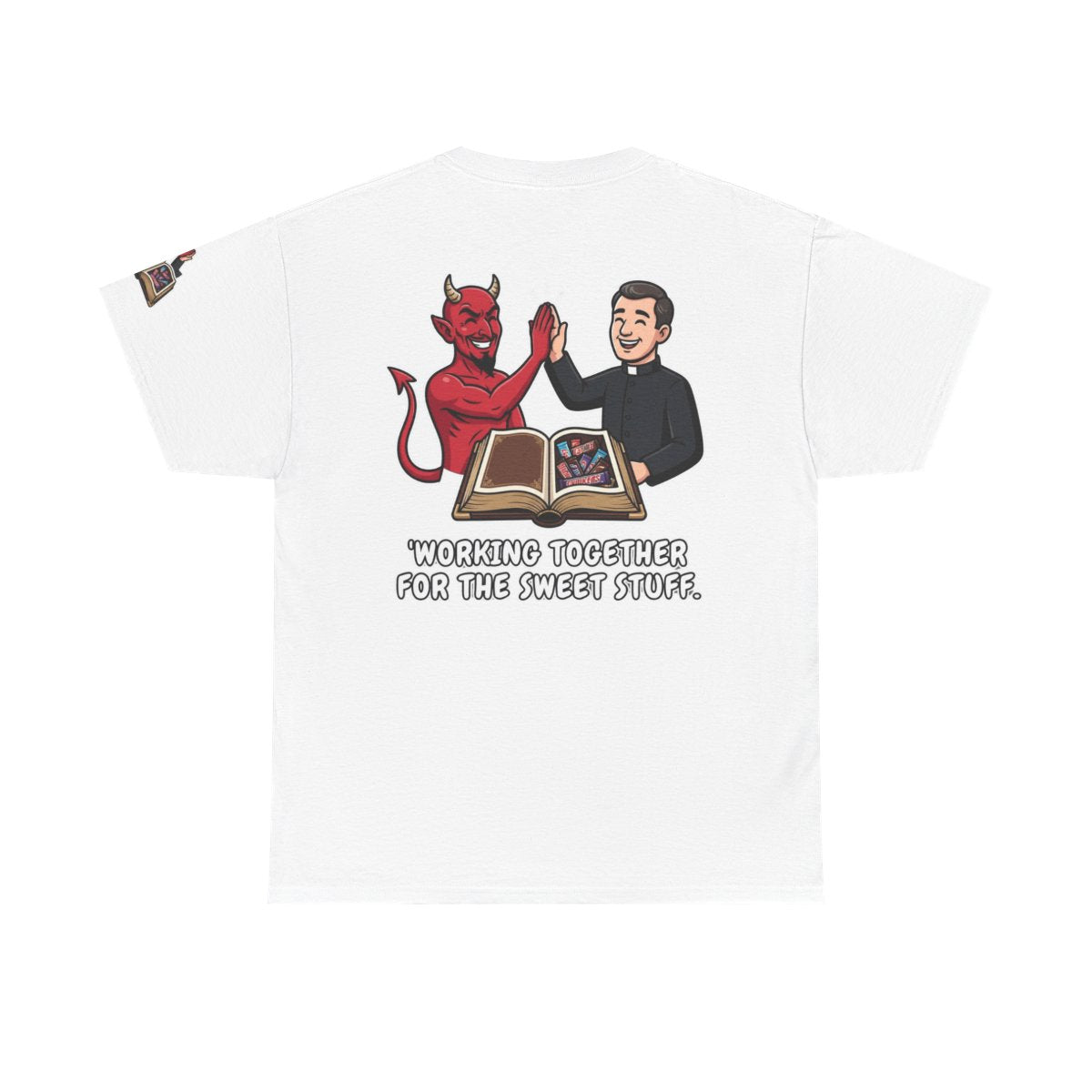 Color: White | Working For The Sweet Stuff Premium Graphic Tee