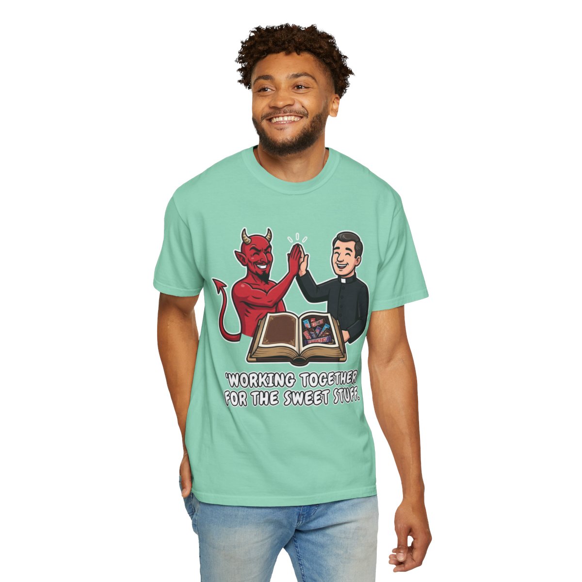 Color: Island Reef | Working For The Sweet Stuff Unisex Garment-Dyed Tee