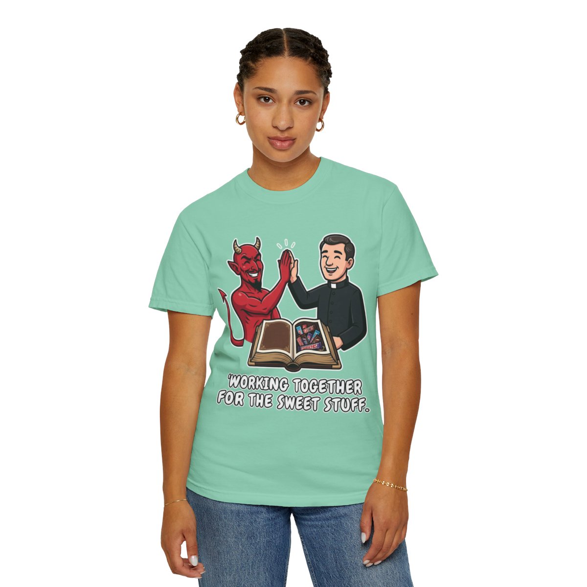 Color: Island Reef | Working For The Sweet Stuff Unisex Garment-Dyed Tee