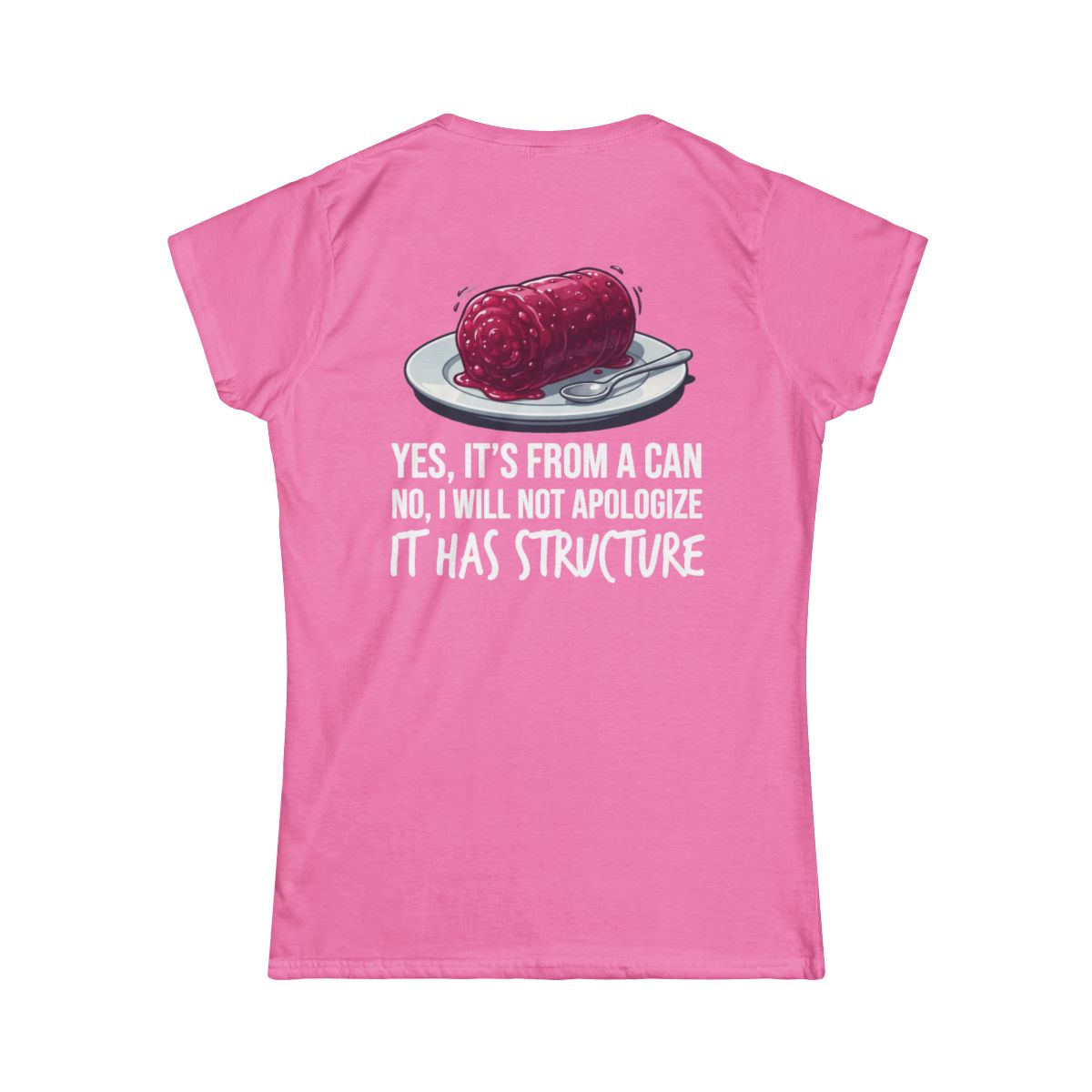Color: Azalea | Yes It's From A Can Women's Tee