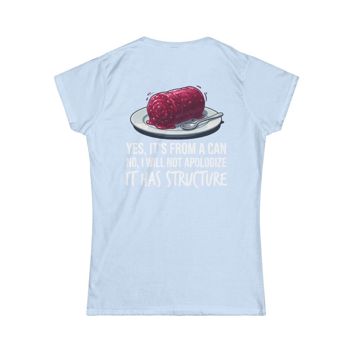 Color: Light Blue | Yes It's From A Can Women's Tee