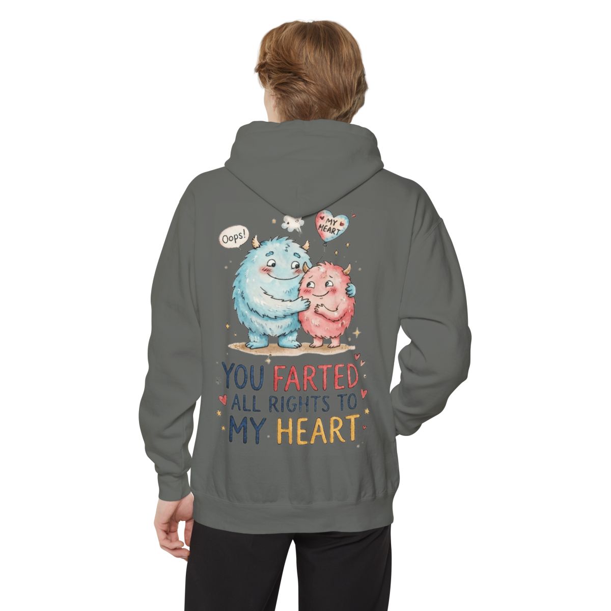 Color: Grey | You Farted All Rights To My Heart Garment-Dyed Hoodie