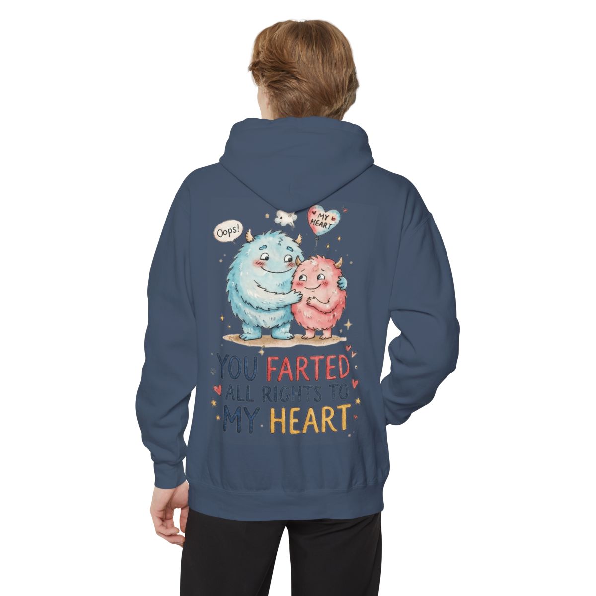 Color: Denim | You Farted All Rights To My Heart Garment-Dyed Hoodie