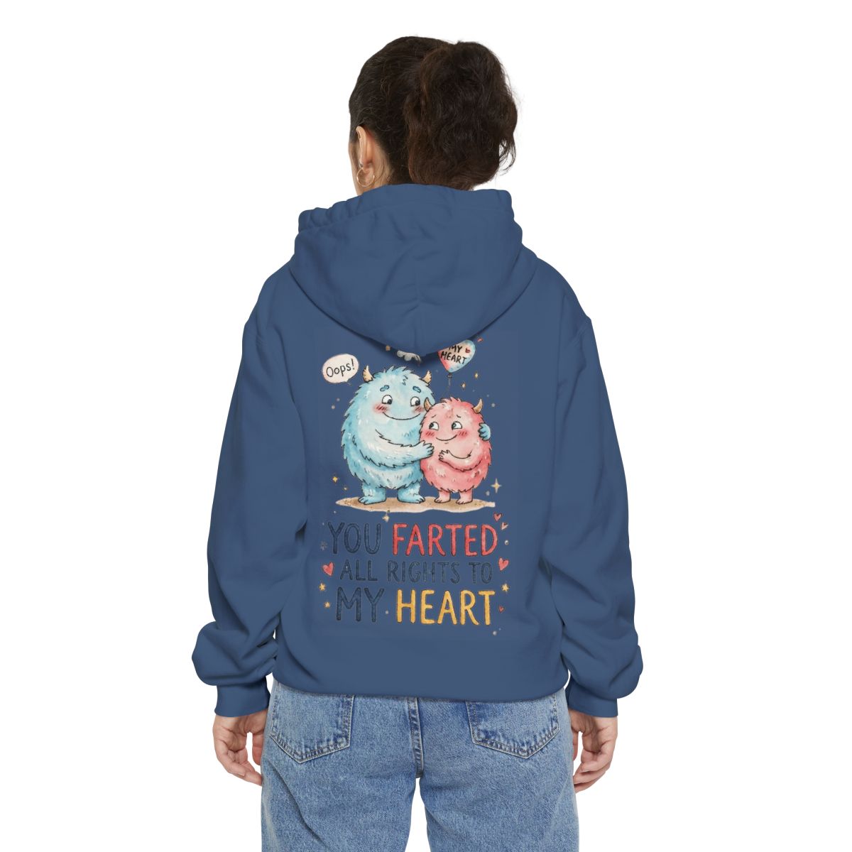 Color: True Navy | You Farted All Rights To My Heart Garment-Dyed Hoodie