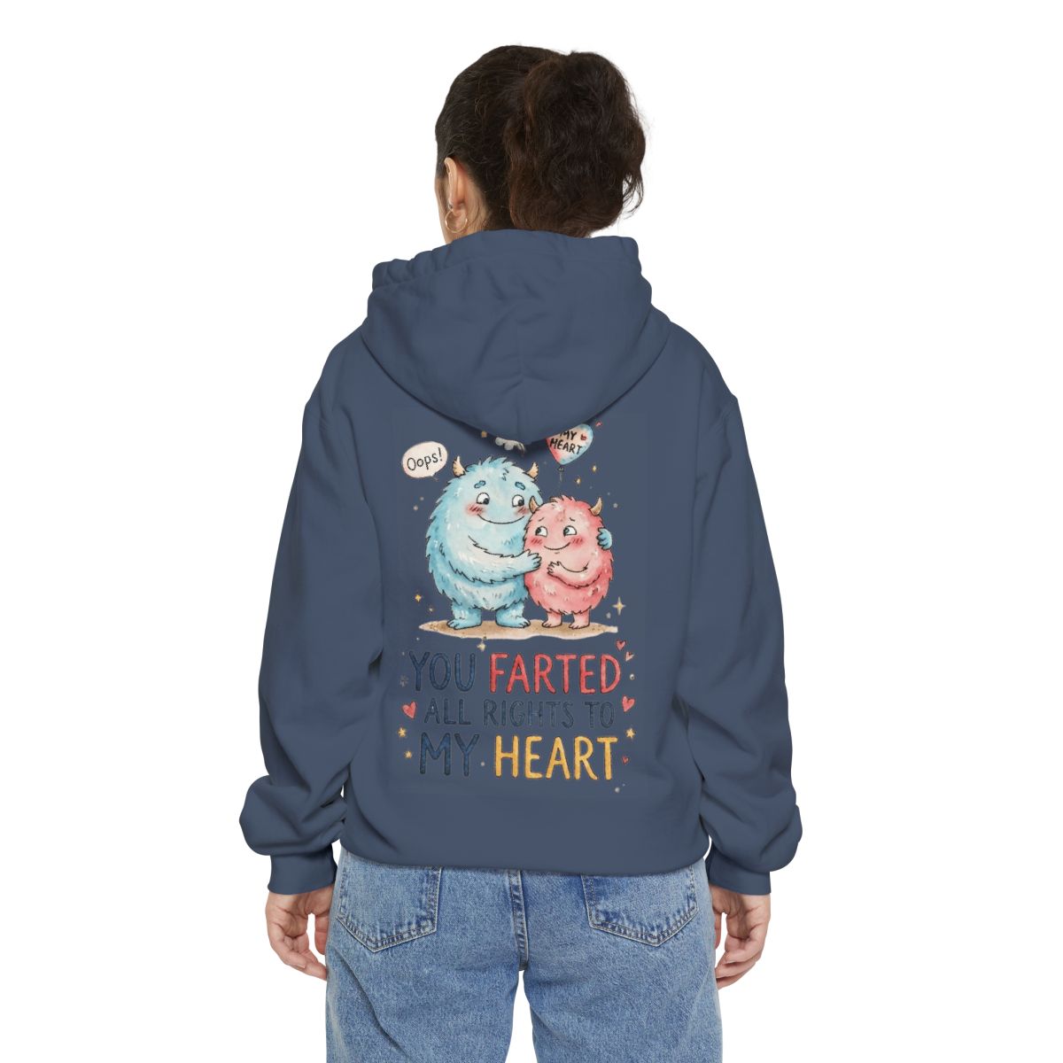 Color: Denim | You Farted All Rights To My Heart Garment-Dyed Hoodie