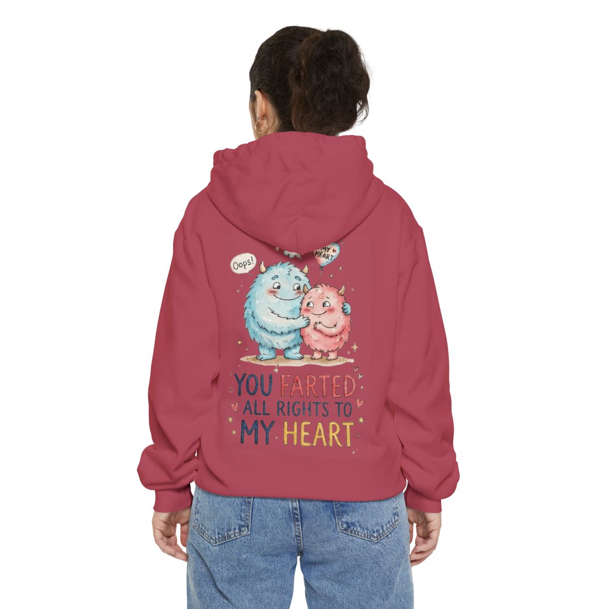 Color: Crimson | You Farted All Rights To My Heart Garment-Dyed Hoodie