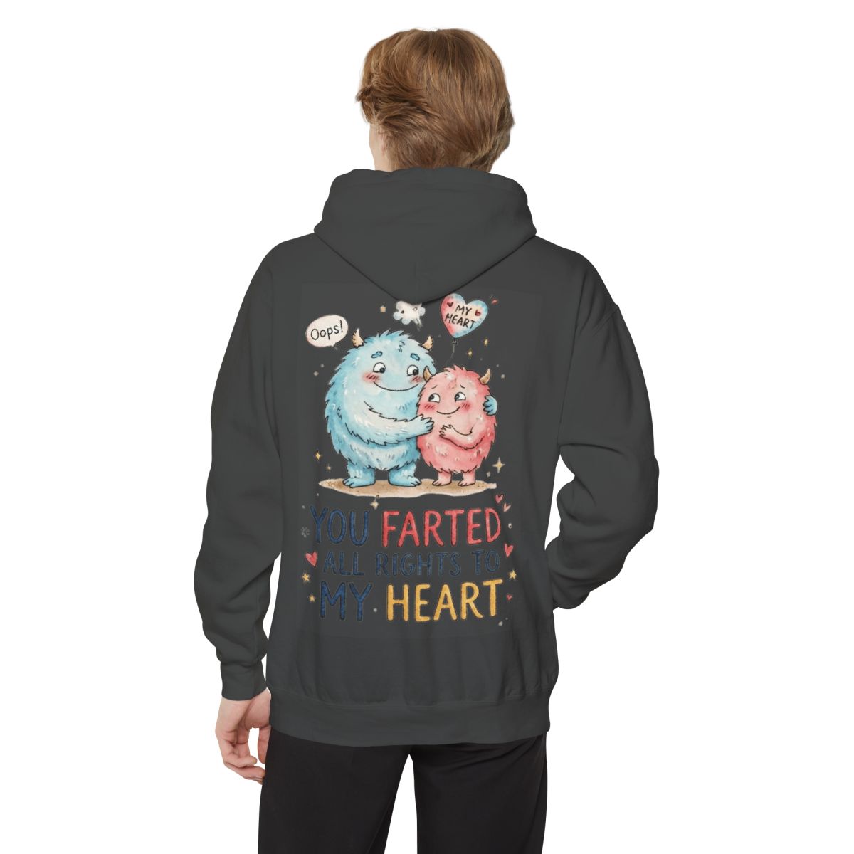 Color: Pepper | You Farted All Rights To My Heart Garment-Dyed Hoodie