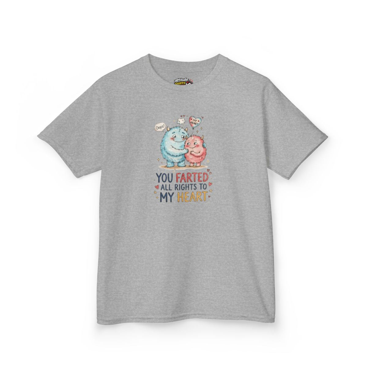 Color: Sport Grey | You Farted All Rights To My Heart Kids Tee