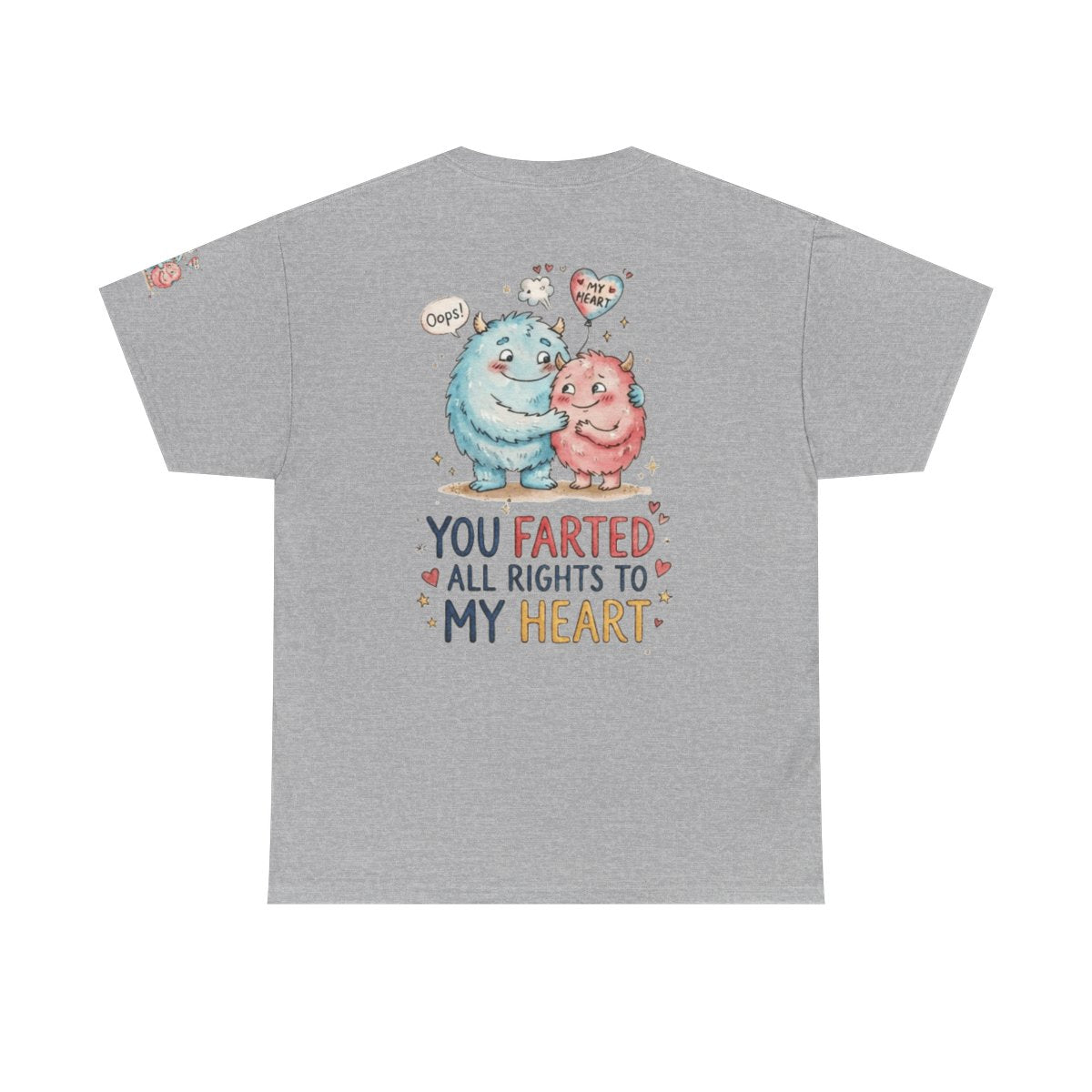 Color: Sport Grey | You Farted All Rights To My Heart Premium Graphic Tee